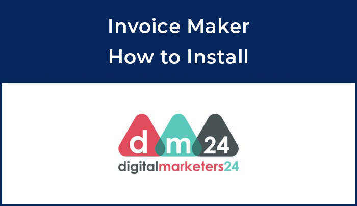 invoice maker how to install