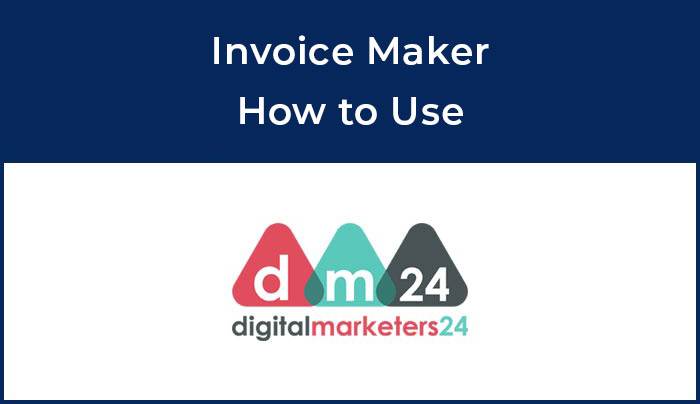 invoice maker how to use